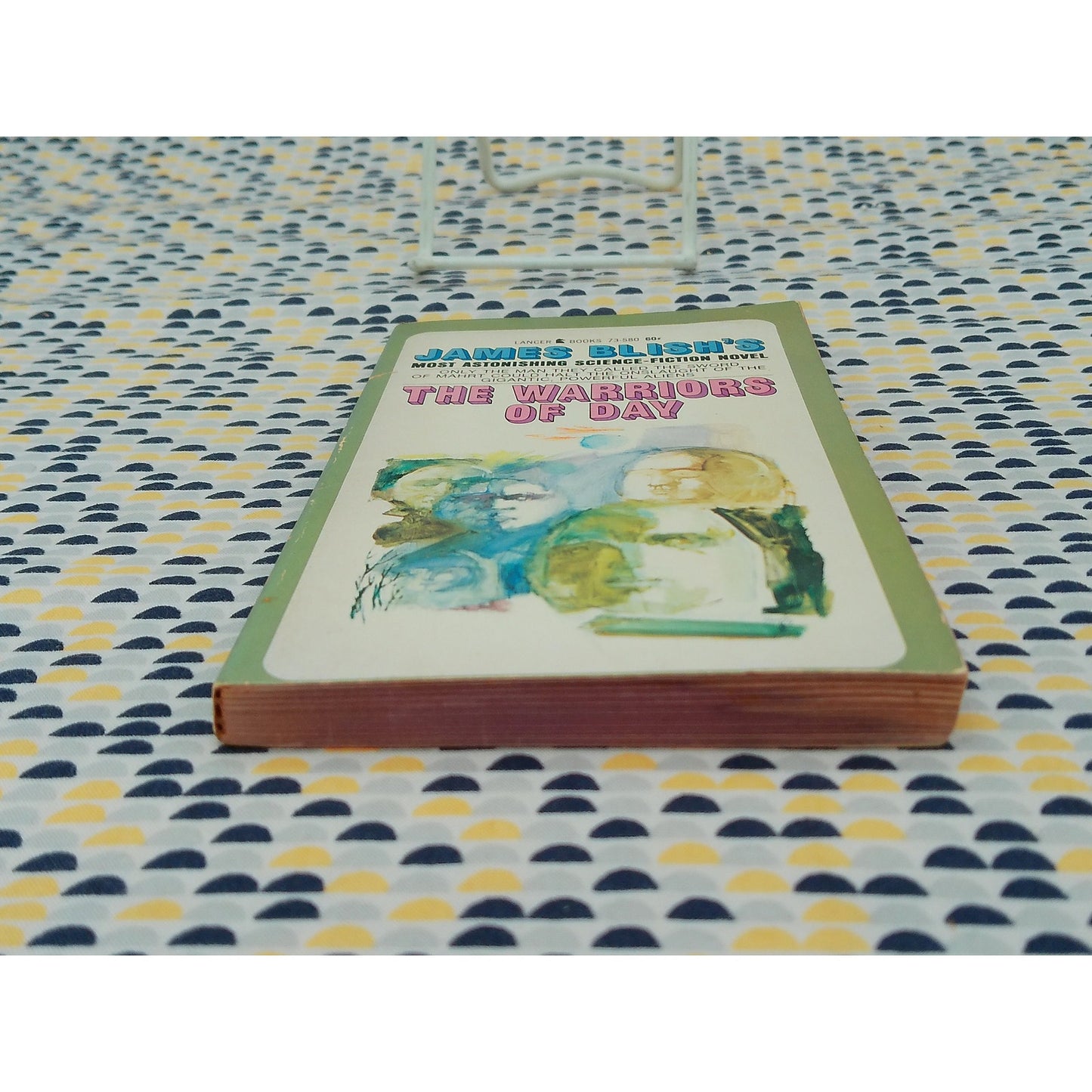 The Warriors Of Day - James Blish - Vintage Paperback Book - Lancer Edition