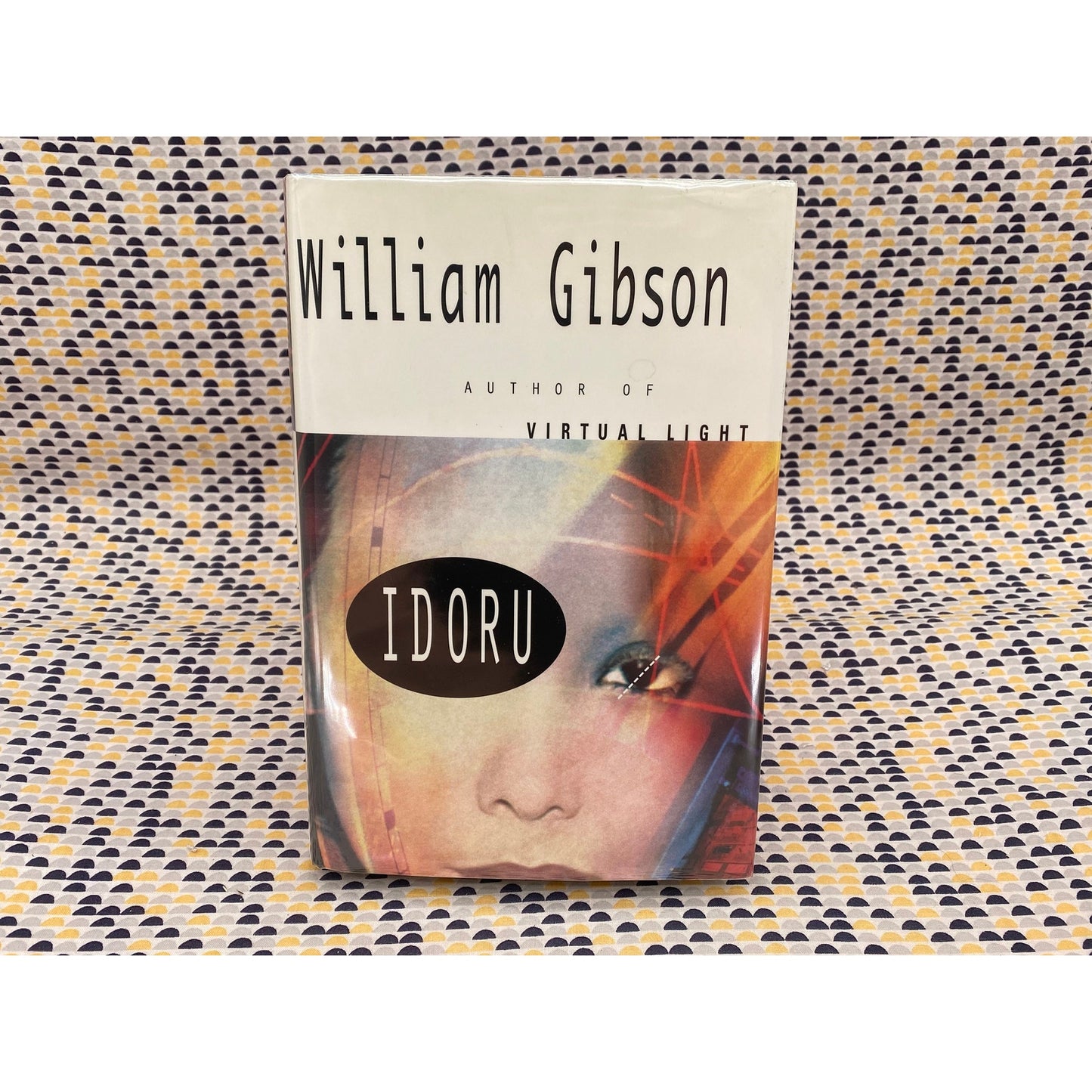 Idoru - William Gibson - Vintage Hardcover Book - Putnam Books - 1st Edition, 1st Printing