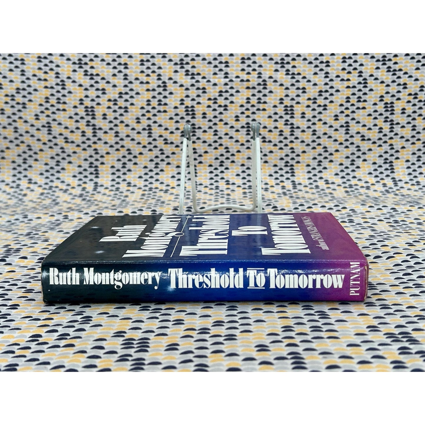 Threshold To Tomorrow - Ruth Montgomery - Vintage Hardcover - G.P. Putnam's