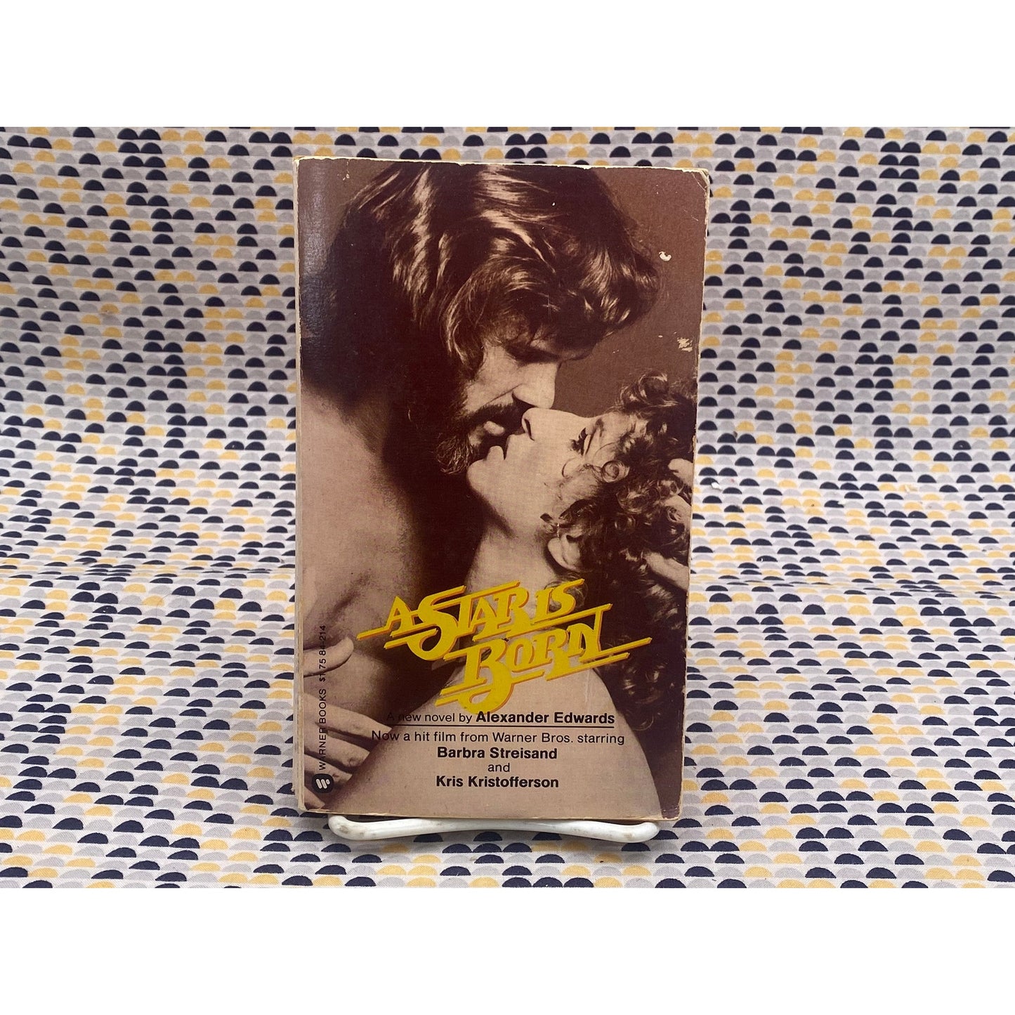 A Star is Born - Alexander Edwards - Paperback - Movie Tie-In - Warner Books