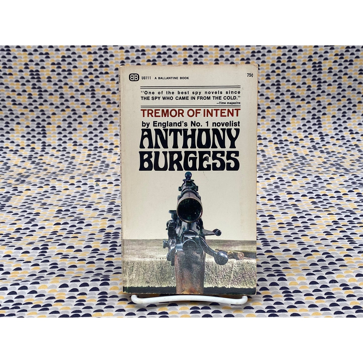 Tremor Of Intent - Anthony Burgess - Vintage Paperback Book - Ballantine Edition