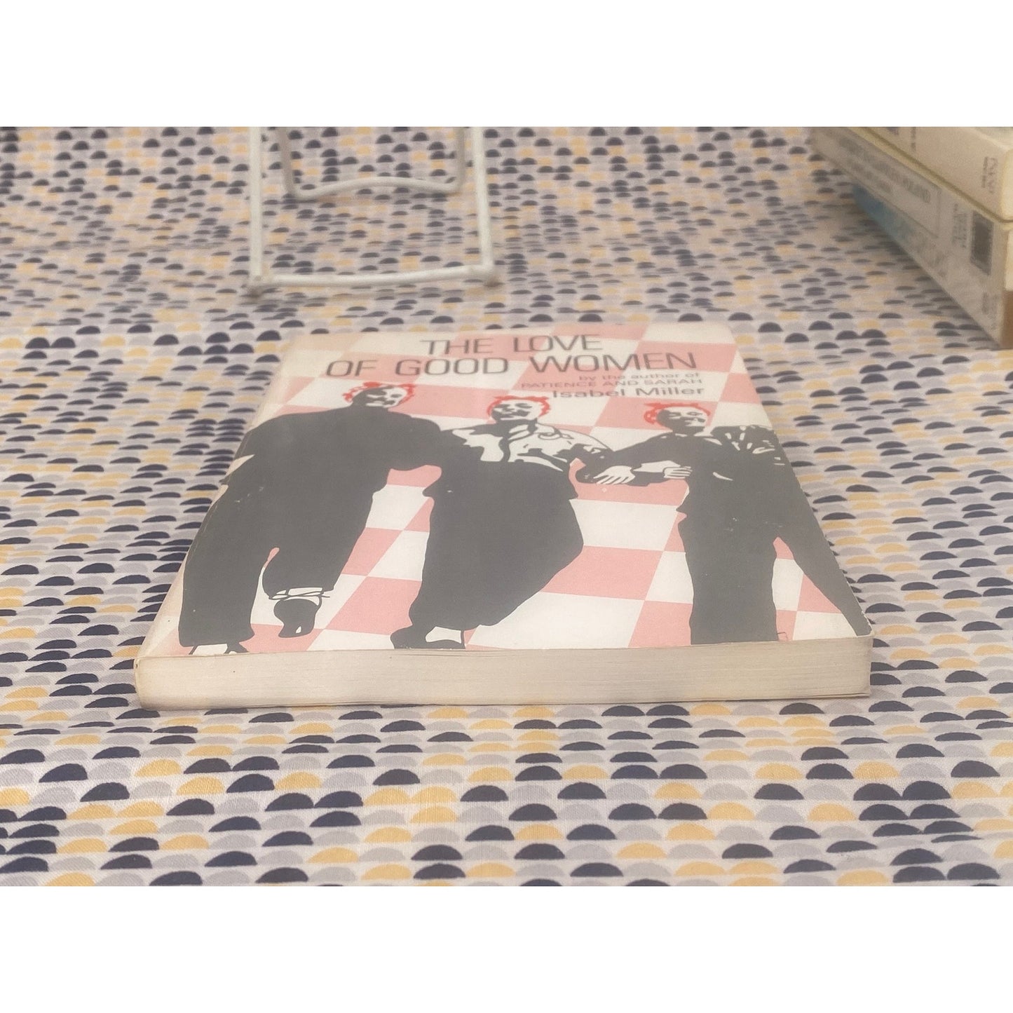 The Love Of Good Women - Isabel Miller - Vintage Paperback Book - The Naiad Press, Inc. Edition