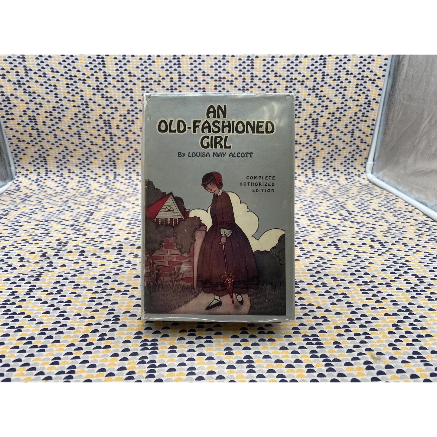 An Old Fashioned Girl - Louisa May Alcott - Hardcover - Grosset and Dunlap