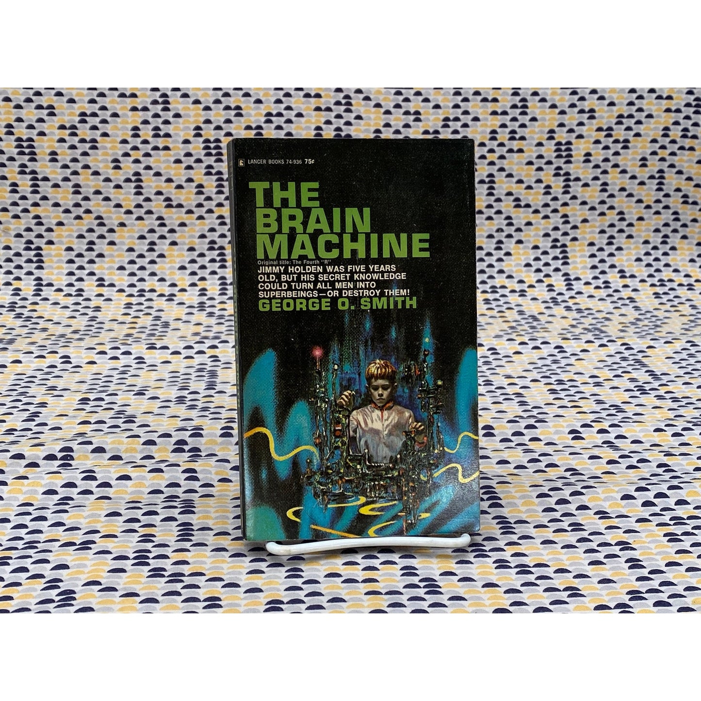 The Brain Machine - George O. Smith - Vintage Paperback - Lancer Books Edition
