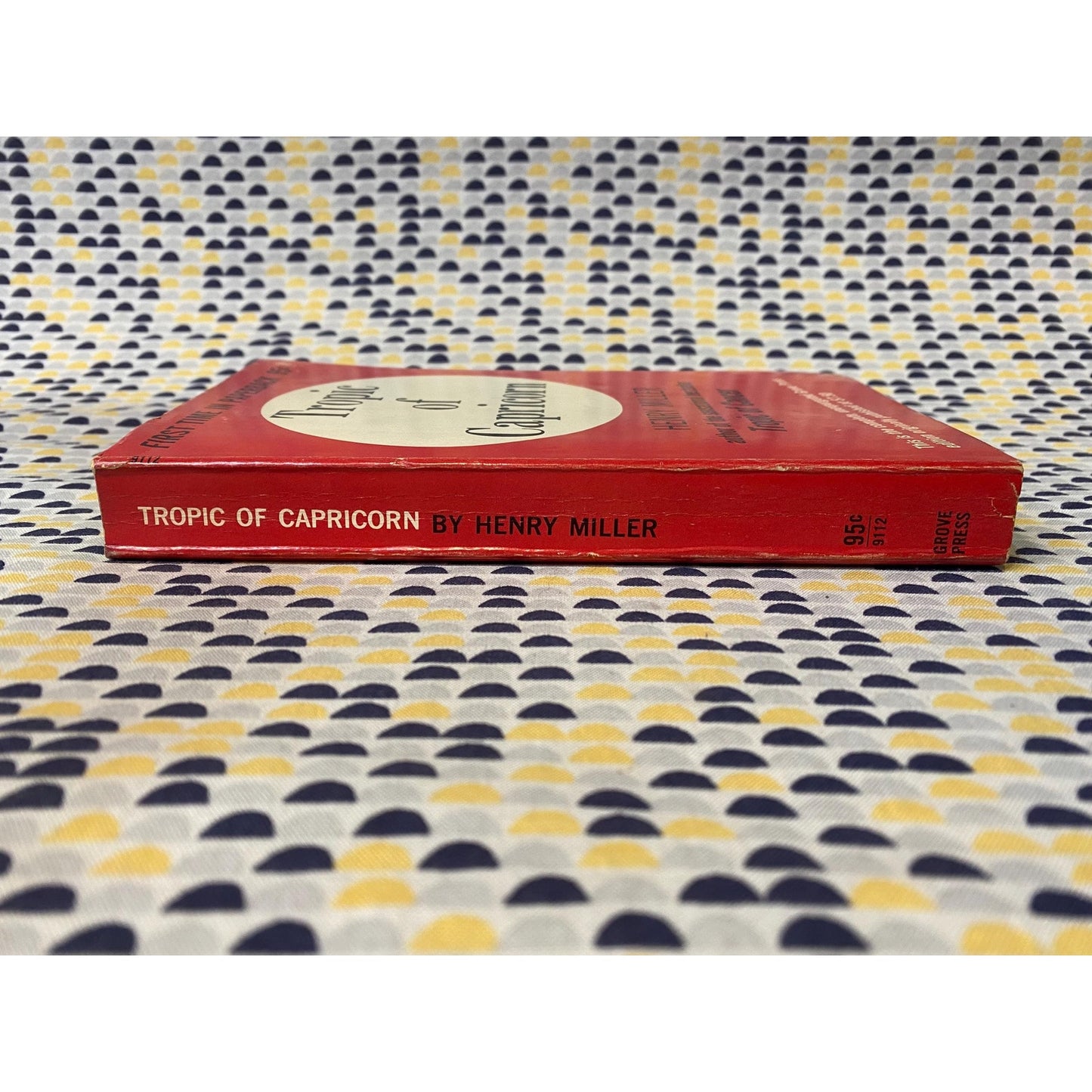 Tropic of Capricorn - Henry Miller - 95 cent Grove Press Edition