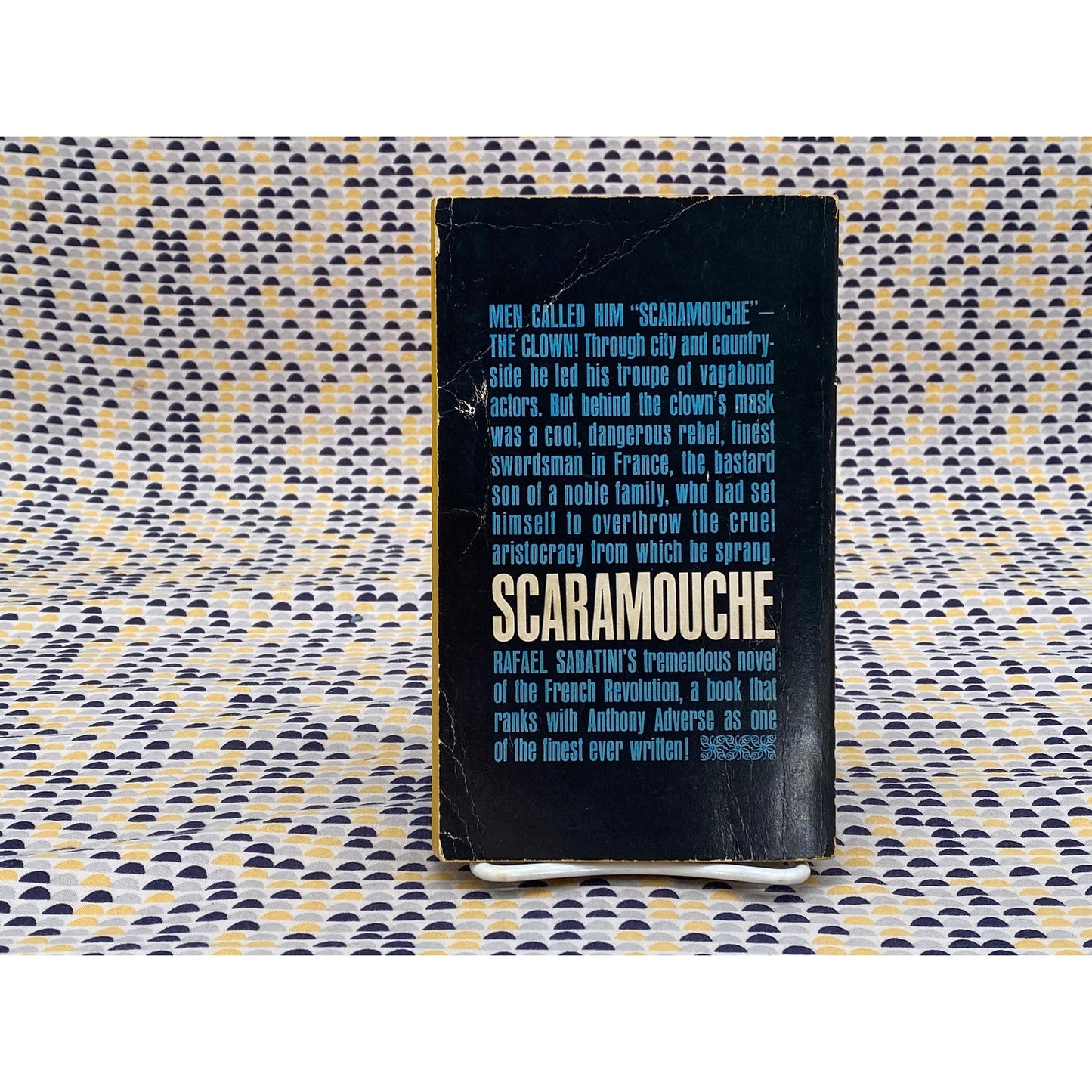 Scaramouche - Rafael Sabatini - Vintage Paperback Book - Bantam Edition
