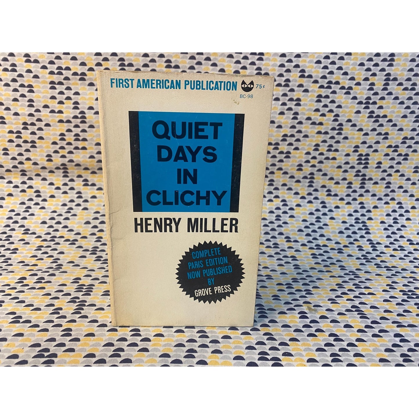 Quiet Days in Clichy - Henry Miller - Vintage Paperback Book - Evergreen Black Cat Book