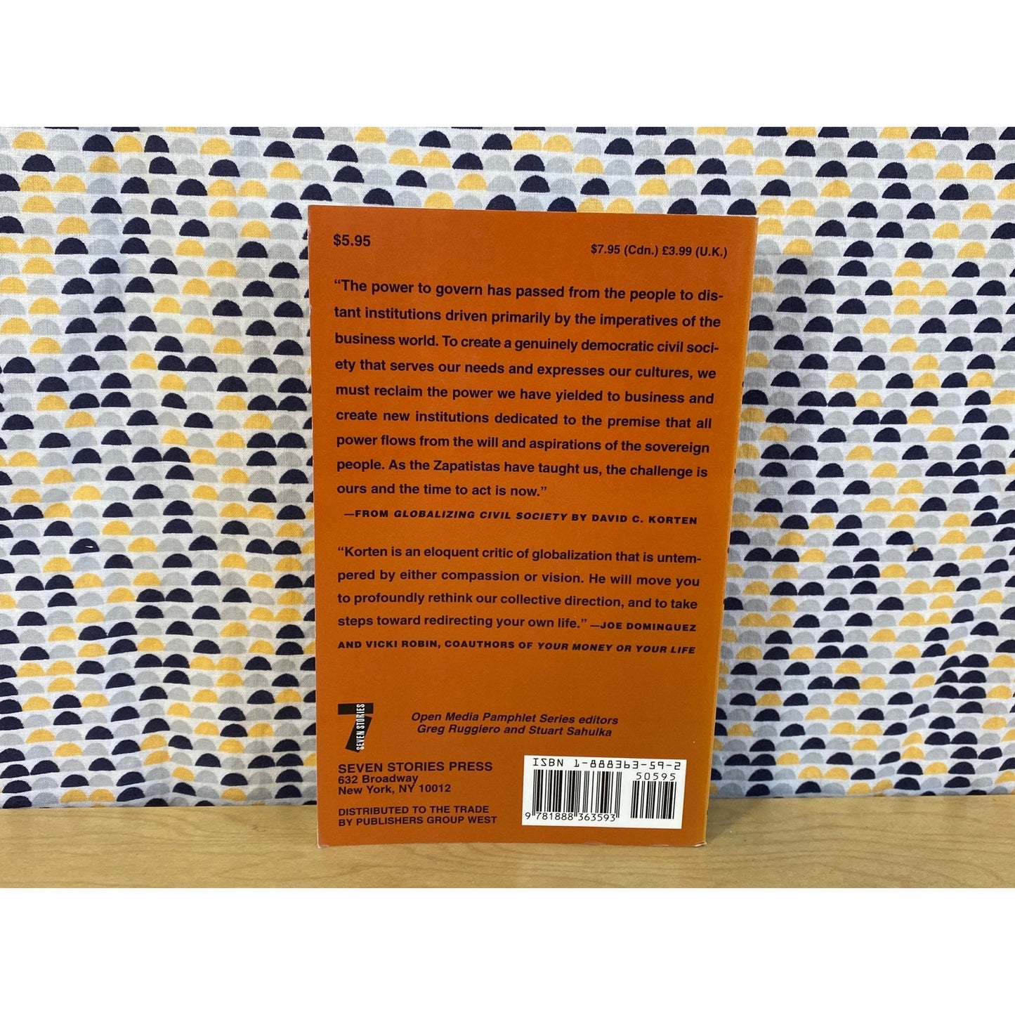 Globalizing Civil Society - Reclaiming our Right to Power - David Korten - Paperback - Open Media Pamphlet Series