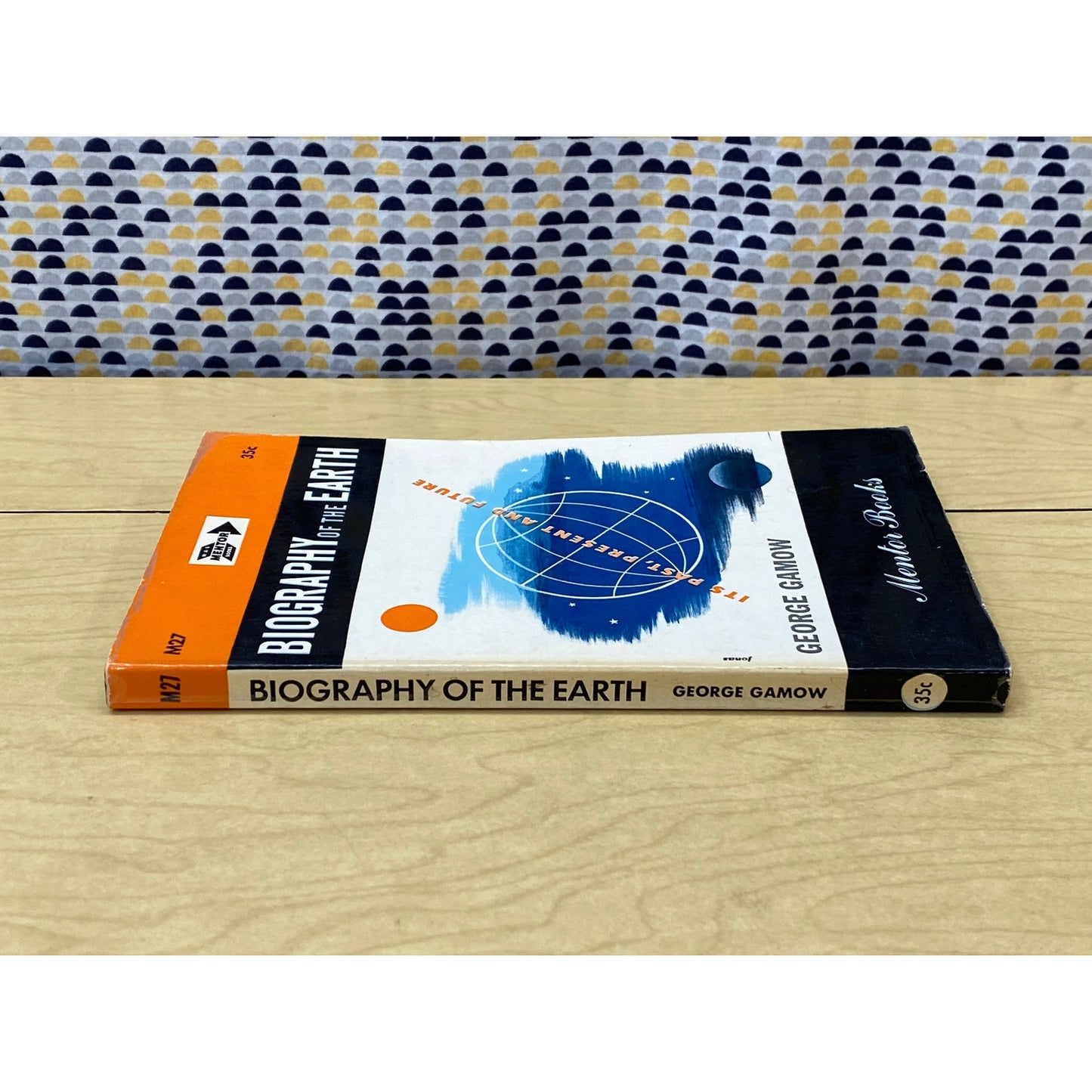 Biography of the Earth - George Gamow - Mentor Edition
