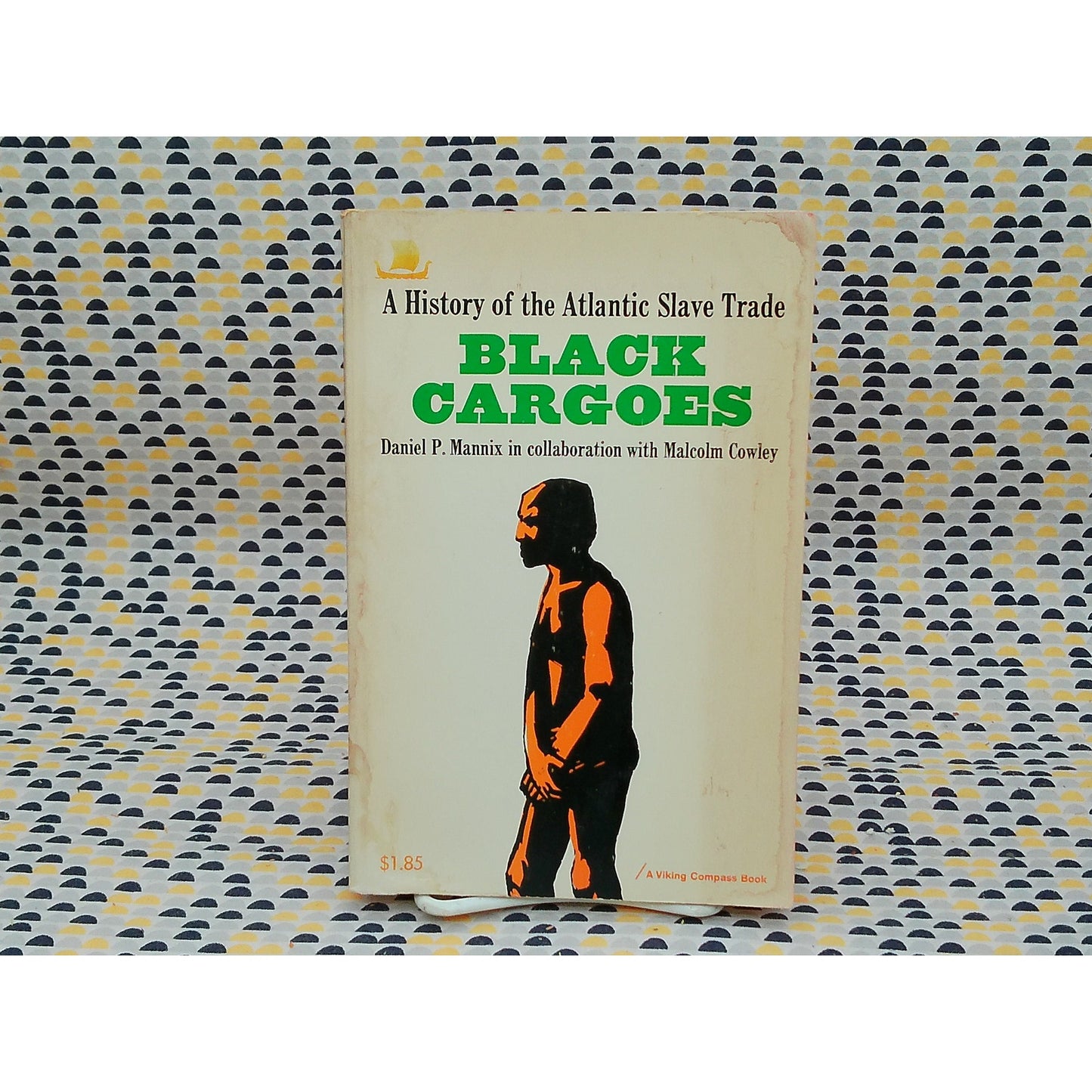 Black Cargoes - Daniel P. Mannix - Vintage Paperback Book - Viking Edition
