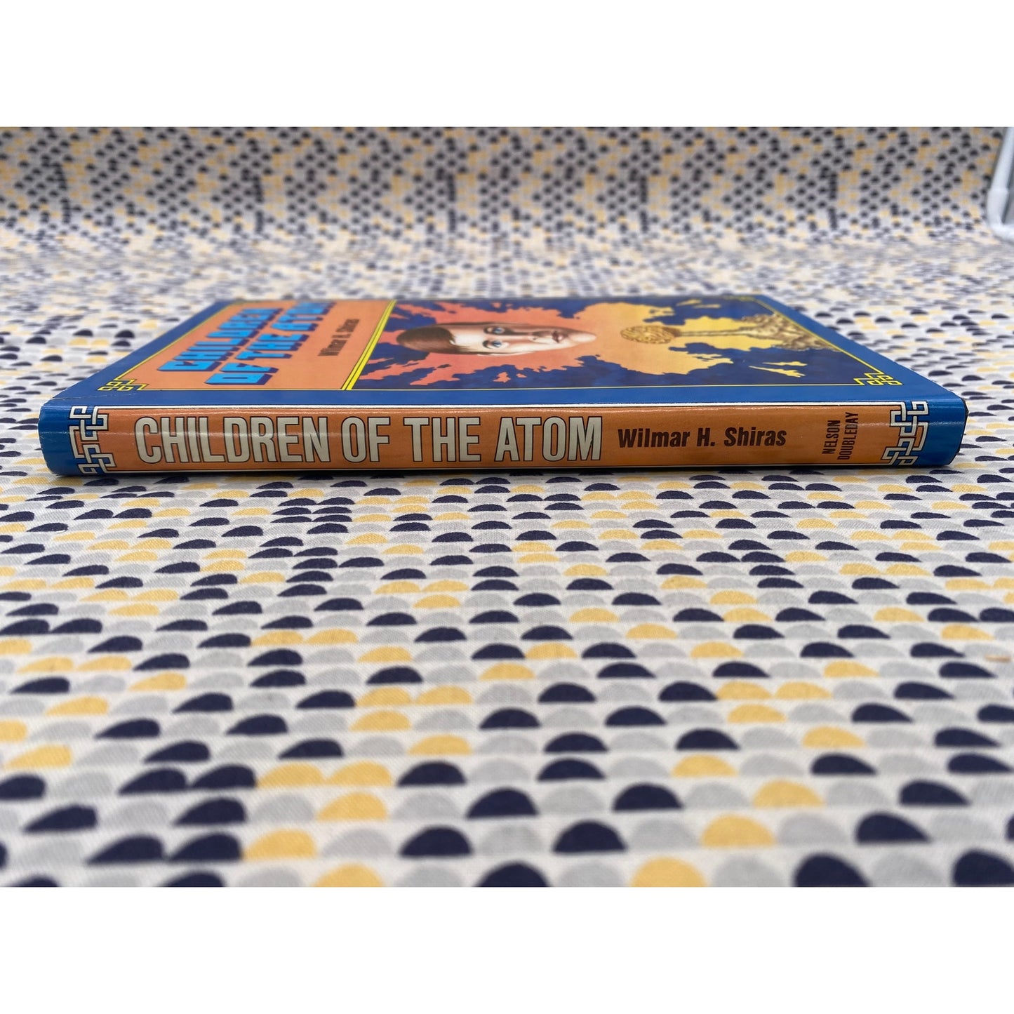 Children Of The Atom - Wilmar H. Shiras - Nelson Doubleday - Hardcover