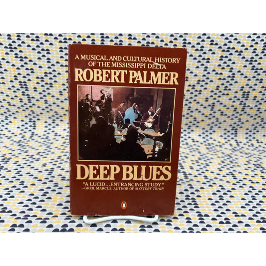 Deep Blues - Robert Palmer - Penguin - Paperback