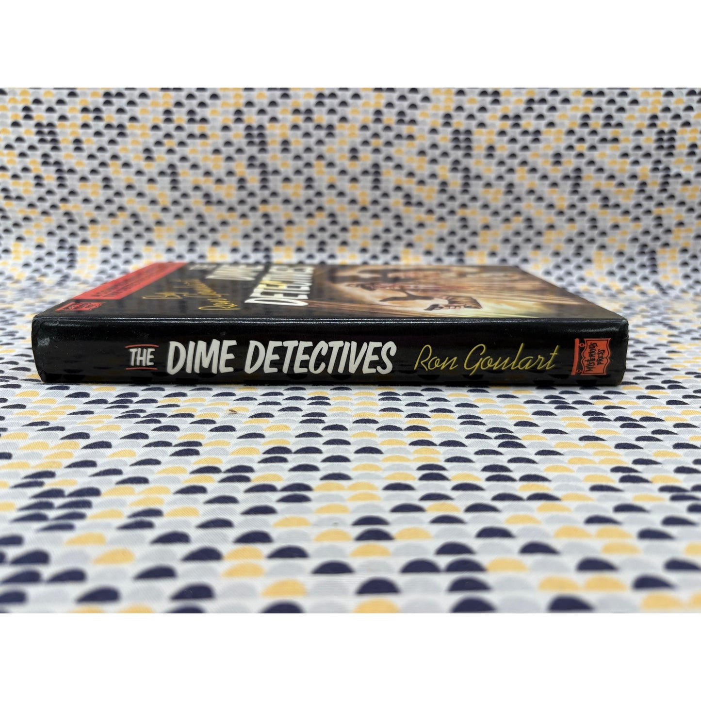 Signed - The Dime Detectives - Ron Goulart - Mysterious Press - Hardcover