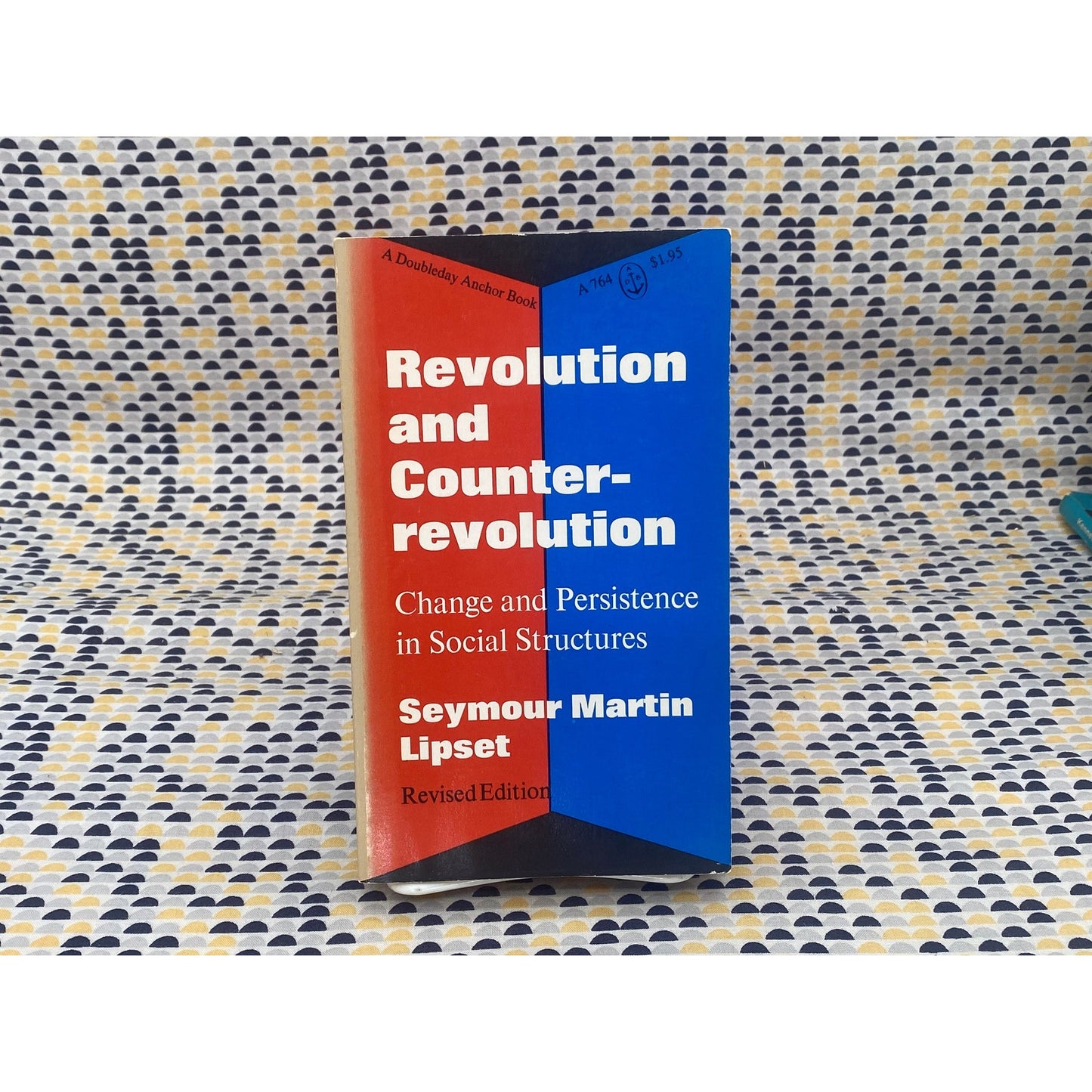 Revolution And Counter-revolution - Seymour Martin Lipset - Vintage Paperback Book - Anchor Press/Doubleday Edition