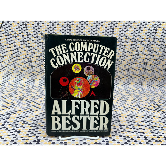 The Computer Connection - Alfred Bester - Berkley - Hardcover - Club Edition