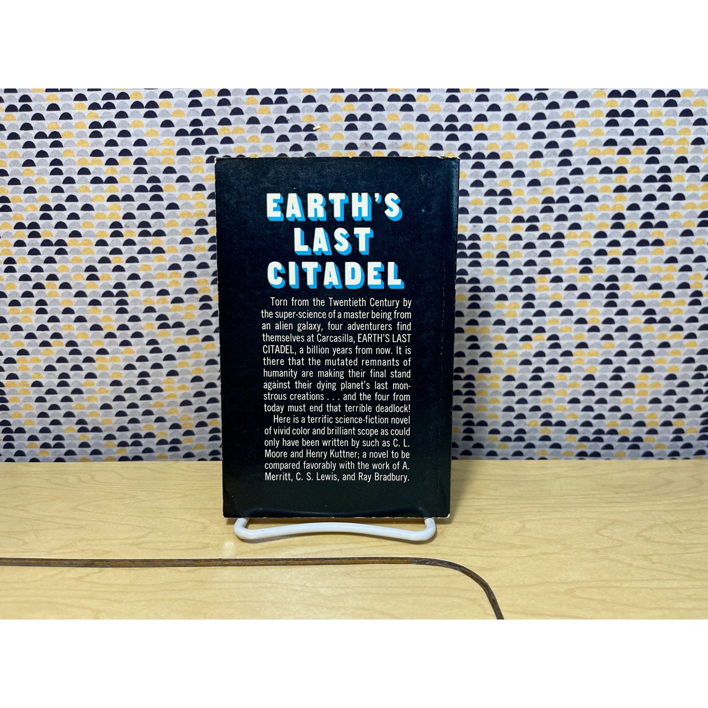 Earth's Last Citadel - C. L. Moore &. Henry Kuttner - Ace Books F Series - Paperback