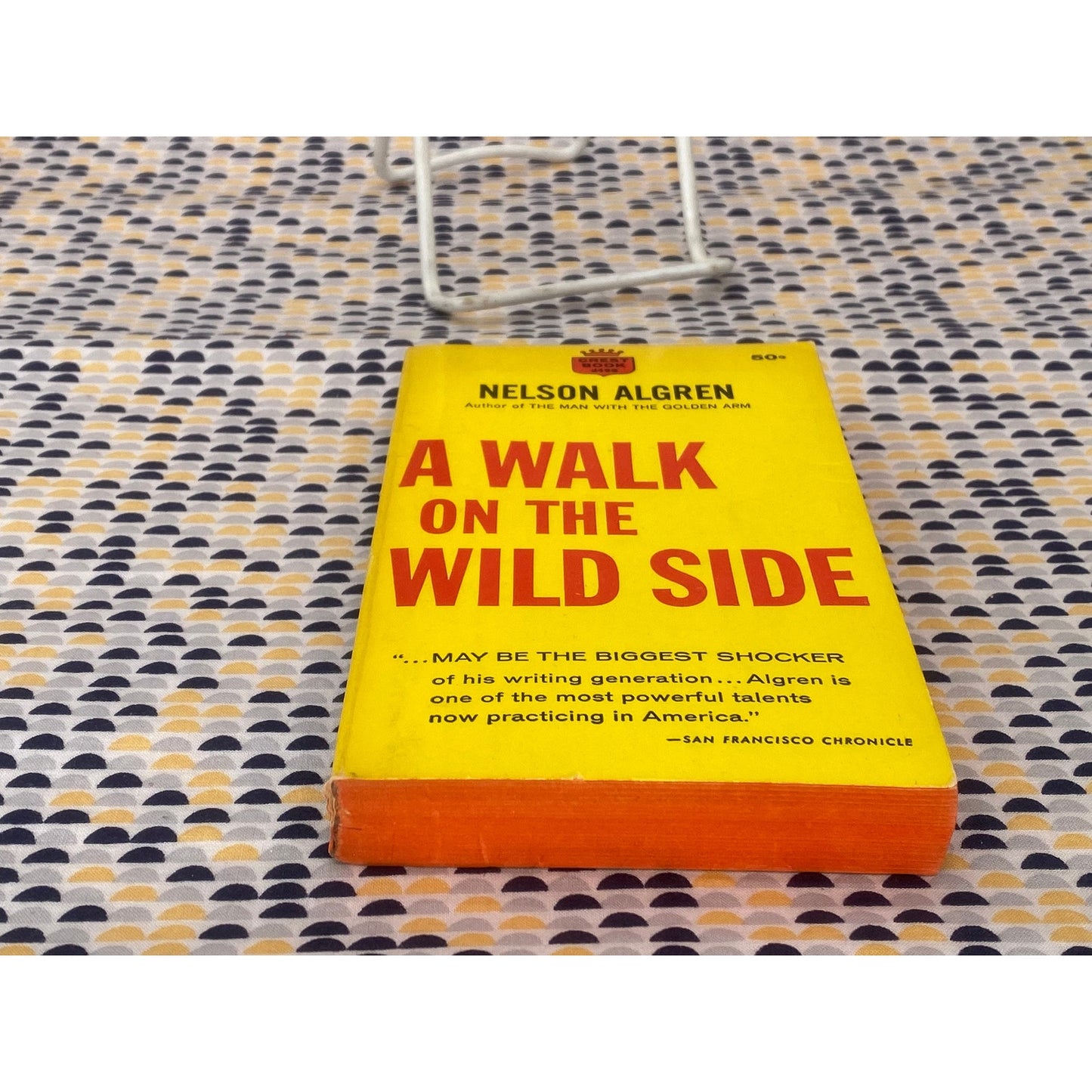 A Walk on the Wild Side - Nelson Algren - Movie Tie-In Edition - Crest Edition
