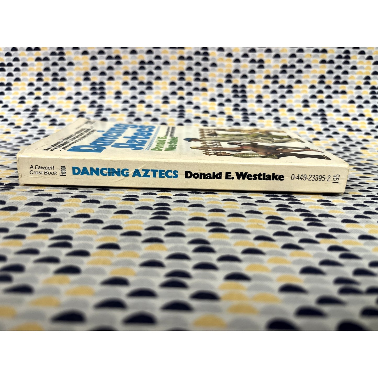 Dancing Aztecs - Donald E. Westlake - Fawcett Crest - Paperback