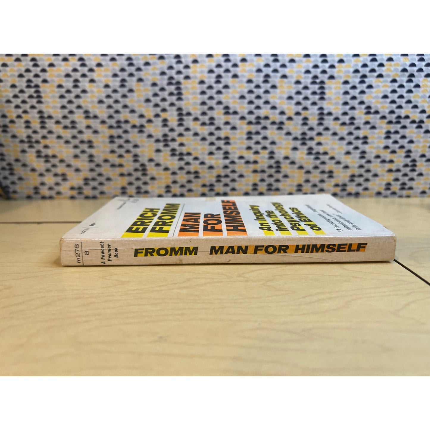Erich Fromm - Man For Himself - An Inquiry into the Pschology of Ethics - Vintage Paperback Book - Fawcett Premier Edition