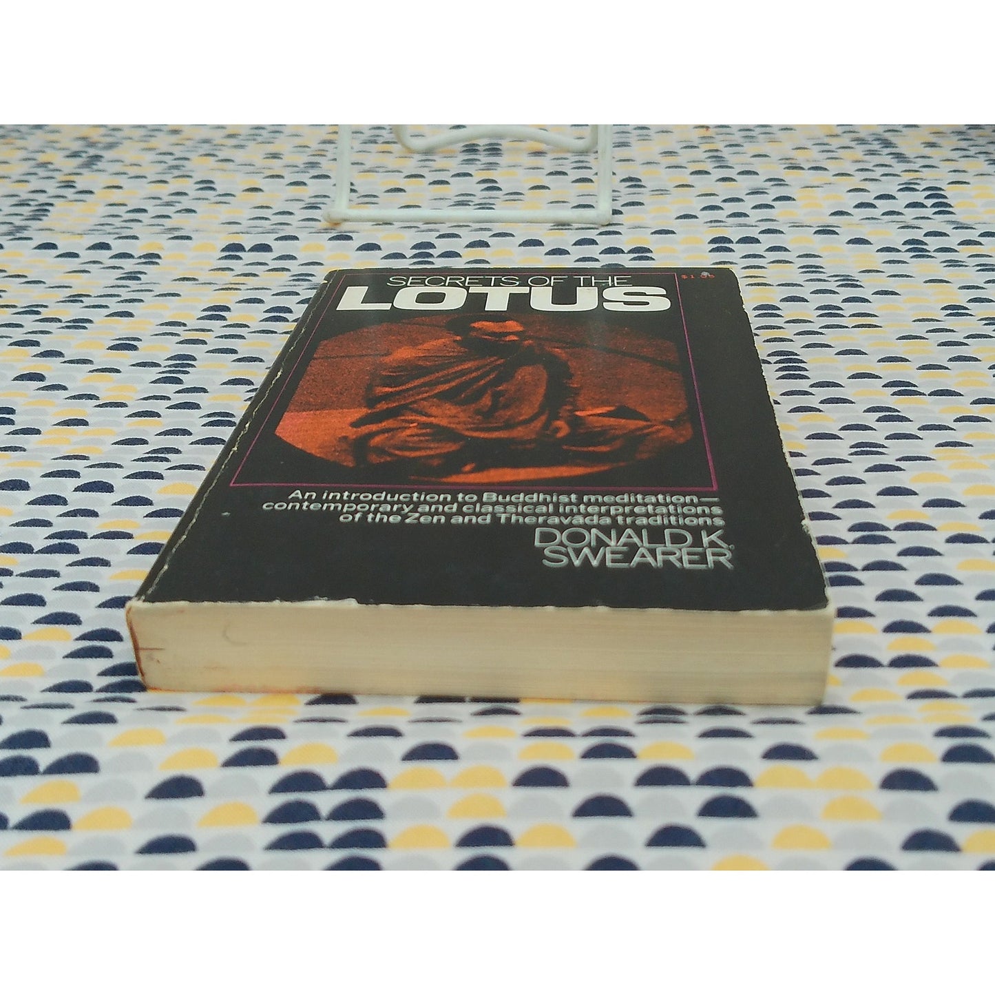 Secrets Of The Lotus - Donald K. Swearer - Vintage Paperback - Macmillan Edition
