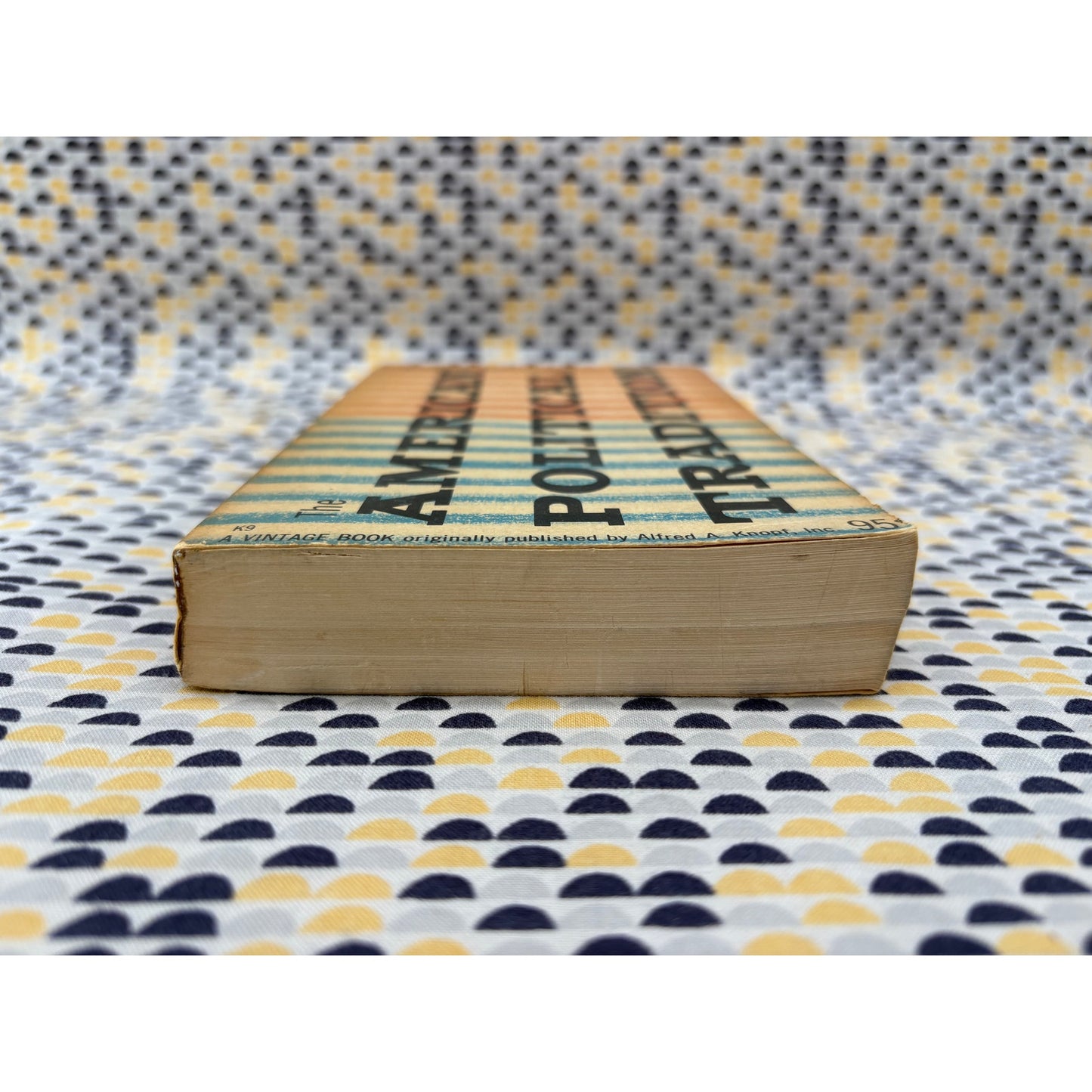 The American Political Tradition - Richard Hofstadter - Vintage - Paperback