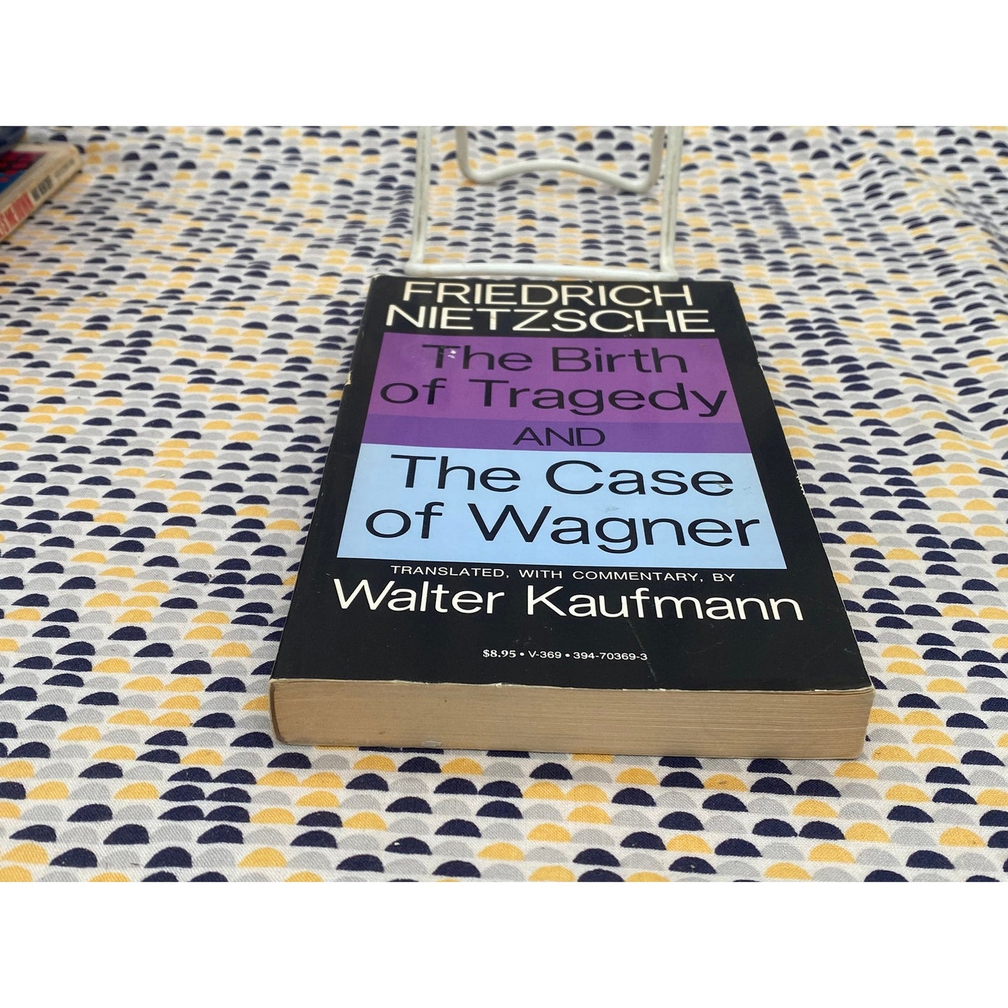 The Birth of Tragedy and The Case of Wagner - Friedrich Nietzsche