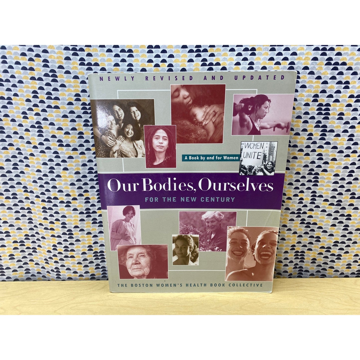 Our Bodies, Ourselves For the New Century - By the Boston Women's Health Book Collective - Vintage Paperback Book