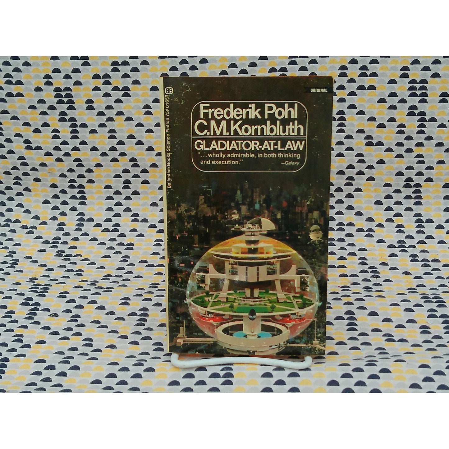 Gladiator-At-Law - Frederik and C.M. Pohl and Kornbluth - Ballantine Edition