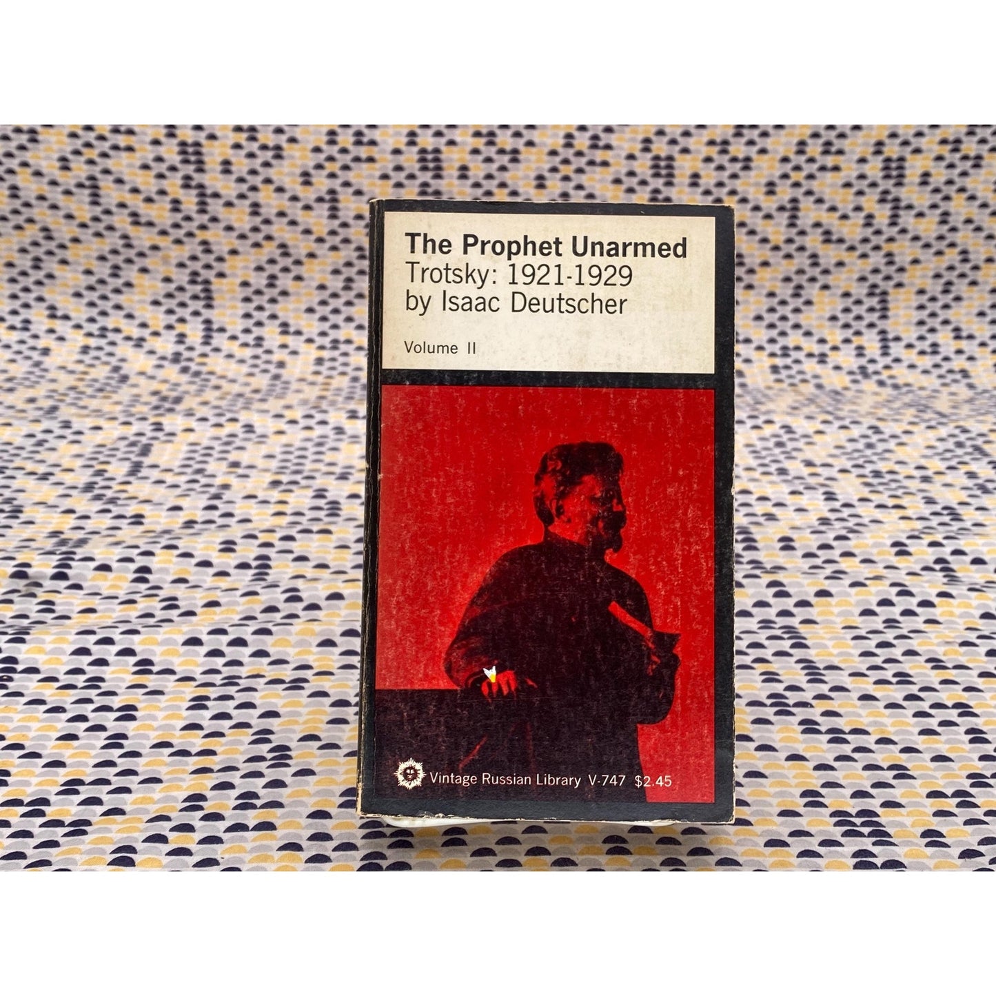 The Prophet Unarmed - Trotsky: 1921-1929 - Isaac Deutscher - Vintage Paperback Book - Vintage Russian Library Edition