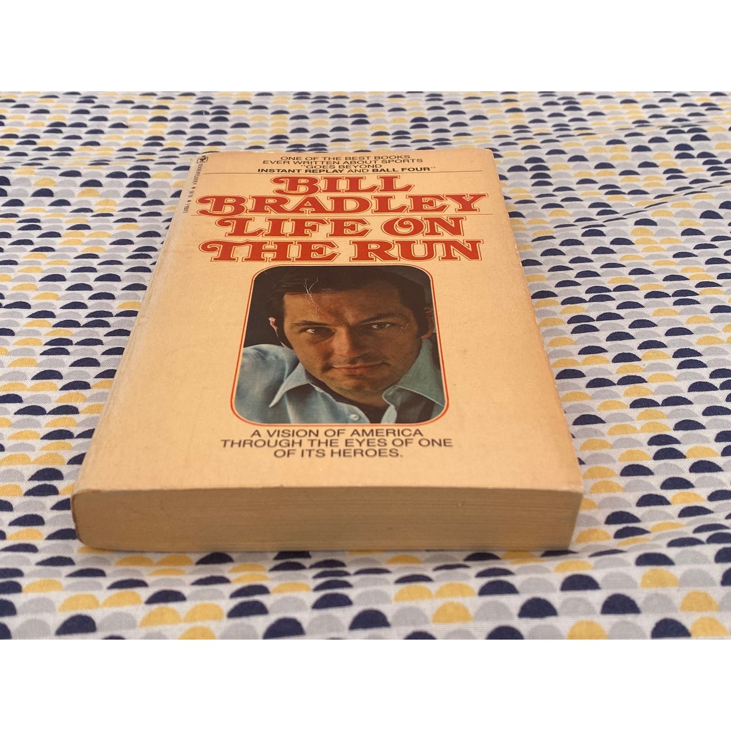 Life On The Run - Bill Bradley - Vintage Paperback Book - Bantam Edition