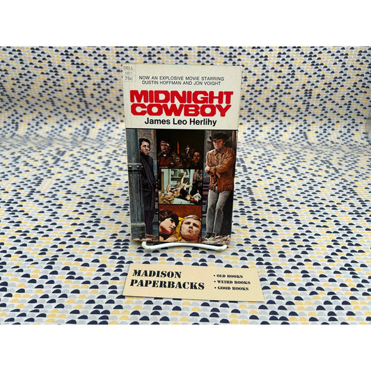 Midnight Cowboy - James Leo Herlihy - Movie Tie In - Vintage Paperback Book - 75 cent Dell Edition