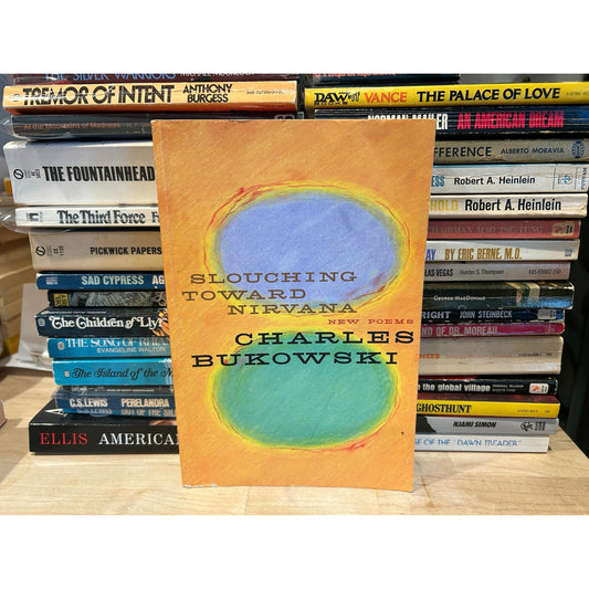 Slouching Toward Nirvana - Charles Bukowski - Paperback Book - ECCO Edition