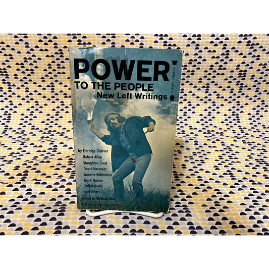 Power To The People - New Left Writings - Eldridge Cleaver - Tower