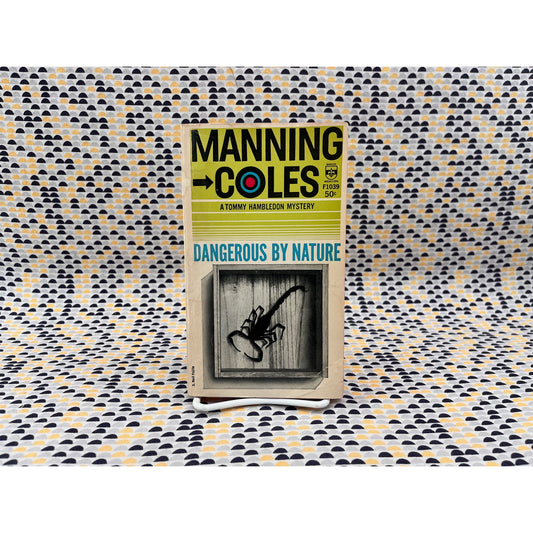 Dangerous by Nature - Manning Coles - Berkley Medallion Books- Paperback