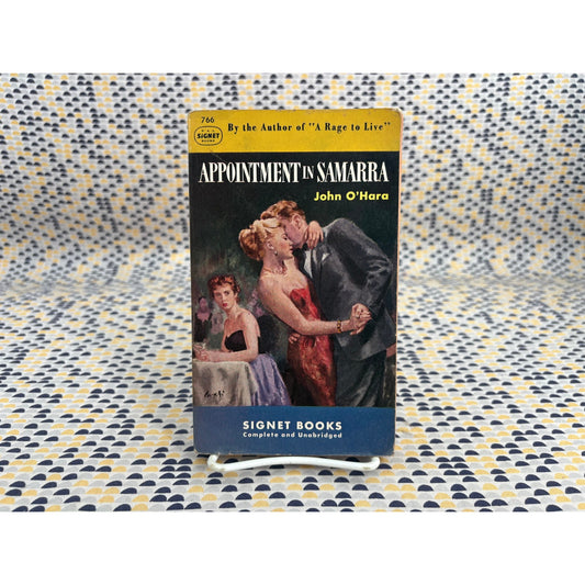 Appointment in Samarra - John O'Hara - Signet 766 - Vintage Paperbacks