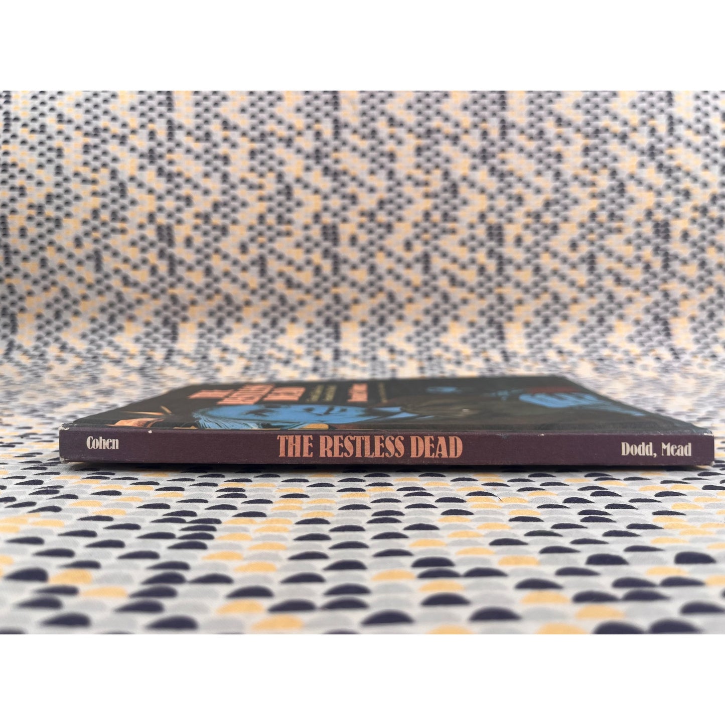 The Restless Dead - Daniel Cohen - Dodd, Mead and Company - Hardcover