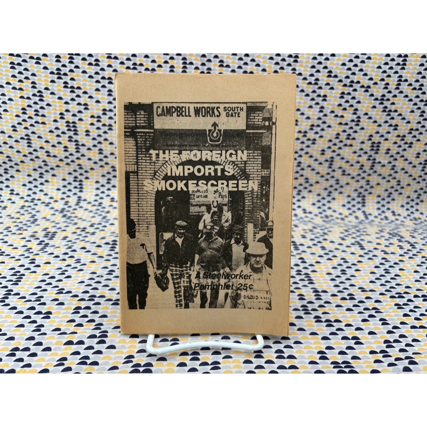 The Foreign Imports Smokescreen - National United Workers - Paperback