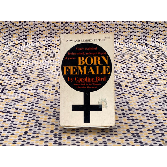 Born Female - Caroline Bird - Vintage Paperback Book - Pocket Edition