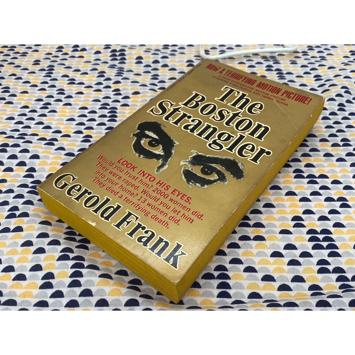 The Boston Strangler - Gerold Frank - Vintage Paperback - Signet  - Movie Tie In