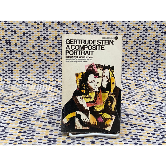 Gertrude Stein: A Composite Portrait - Linda Simon, editor - Discus/Avon Edition
