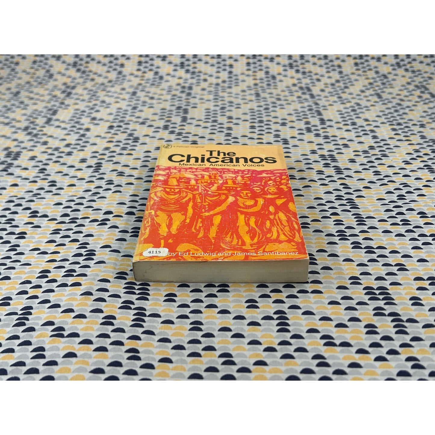 The Chicanos - Ed Ludwig & James Santibanez - Penguin Books - Paperback