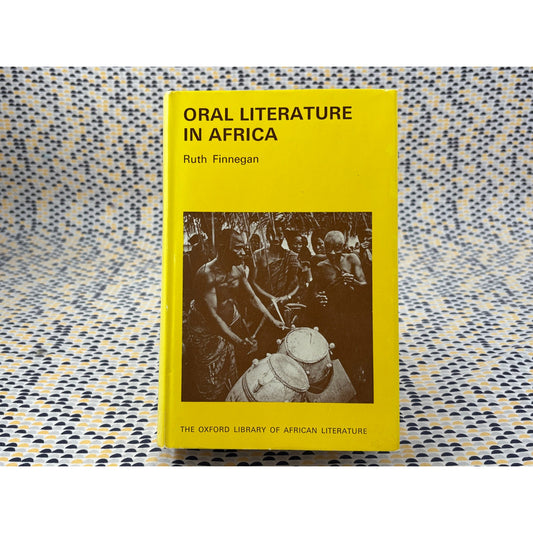 Oral Literature in Africa - Ruth Finnegan - Oxford Library of African Literature - Hardcover