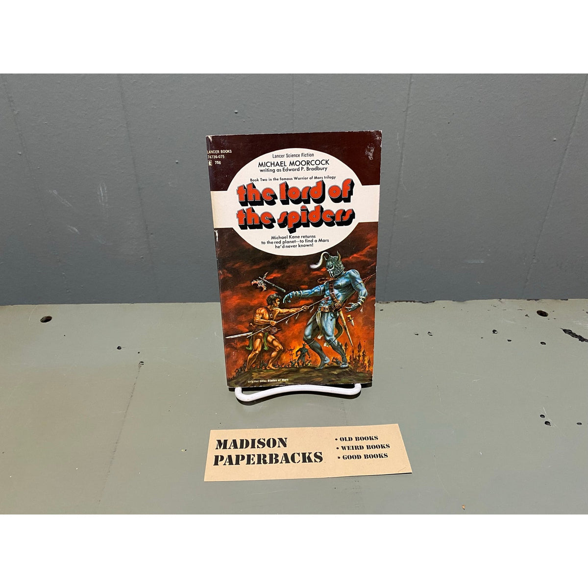 The Lord of the Spiders (Blades of Mars) - Michael Moorcock - Lancer Books - Paperback