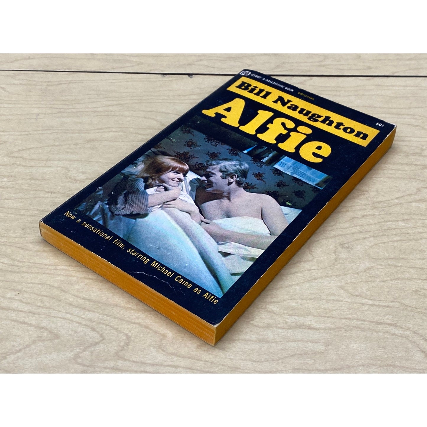 Alfie - Bill Naughton - Movie Tie-In Edition - Ballantine Edition