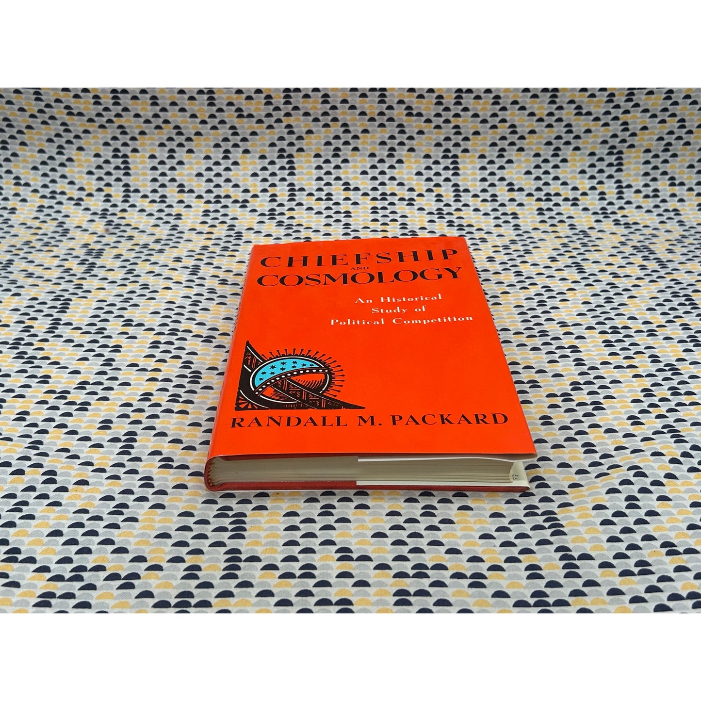 Chiefship And Cosmology - Randall M. Packard - Indiana University Press - Hardcover