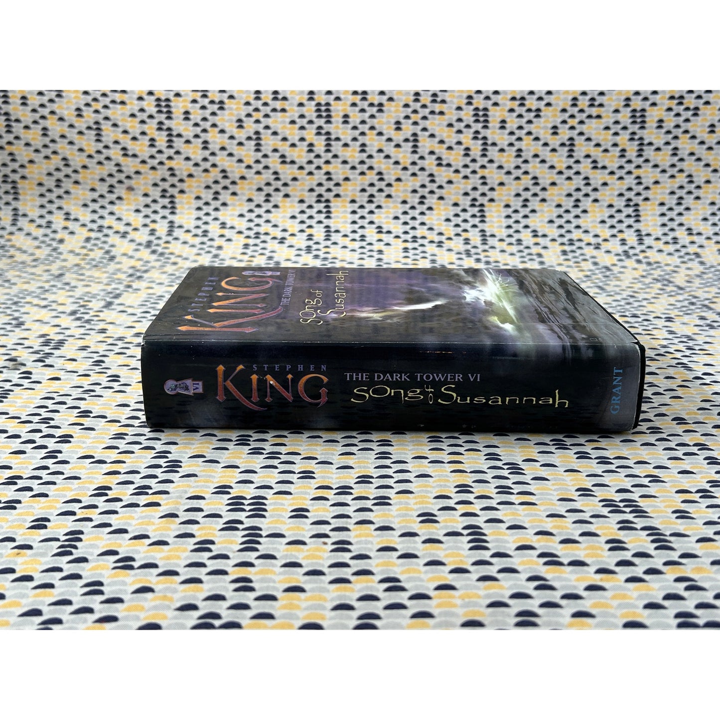 Song of Susannah - Dark Tower IV - Stephen King - Grant - Hardcover - 1st Edition