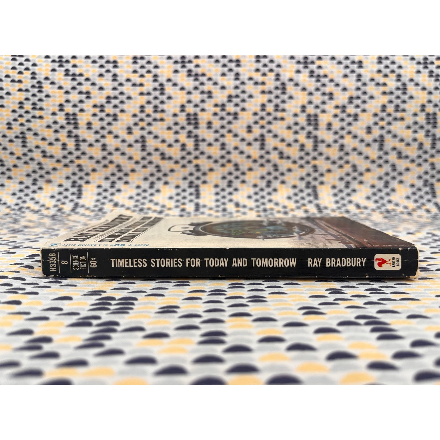Timeless Stories For Today and Tomorrow - Ray Bradbury - Bantam Edition