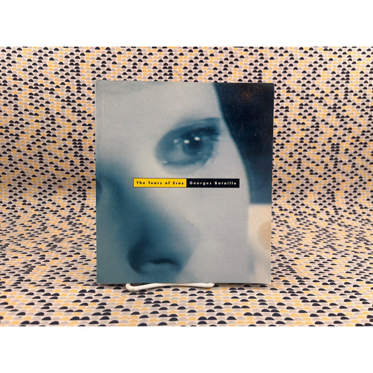 The Tears of Eros - Georges Bataille - City Lights Books - Paperback