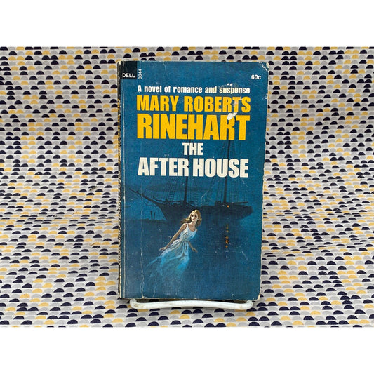 The After House - Mary Roberts Rinehart - Vintage Paperback Book - Dell Edition