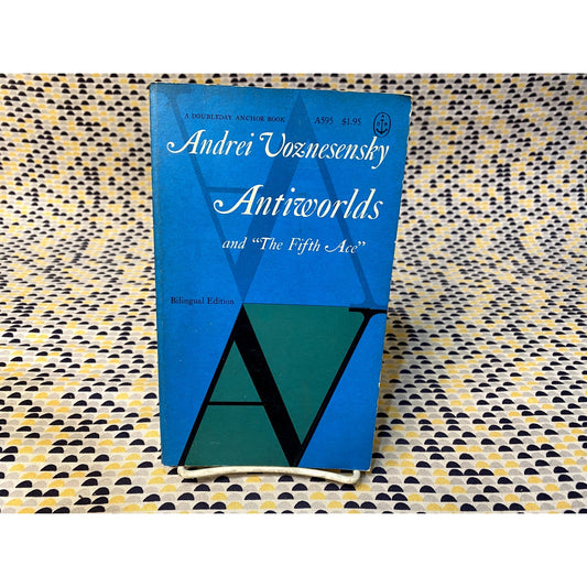 Andrei Voznesensky - Antiworlds - Doubleday - Paperback - Bilingual Edition